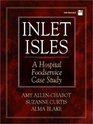 Inlet Isles A Hospital Foodservice Case Study