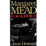 Margaret Mead: A Life