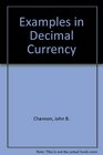 Examples in Decimal Currency