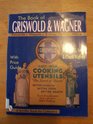 The Book of Griswold  Wagner Favorite Piqua Sidney Hollow Ware Wapak  With Price Guide