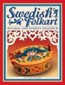 Swedish Folk Art Floral and Kurbits Designs