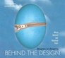 Behind The Design Designers on Designing