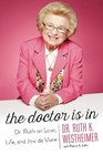 The Doctor Is In Dr Ruth on Love Life and Joie de Vivre