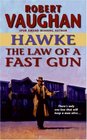 The Law of a Fast Gun (Hawke)