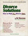 Divorce Solutions How to Make Any Divorce Better