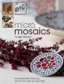 Micro Mosaics