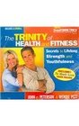 Trinity Of Health And Fitness The