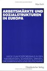 Arbeitsmrkte und Sozialstrukturen in Europa