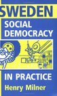 Sweden Social Democracy in Practice