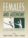Females and Autonomy A LifeSpan Perspective