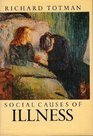 Social causes of illness