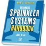 NFPA 13 Automatic Sprinkler Systems Handbook 2010 Edition
