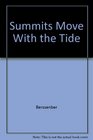 Summits Move With The Tide Poems and a Play