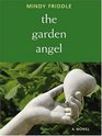 The Garden Angel