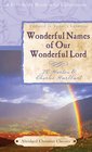Wonderful Names of Our Wonderful Lord