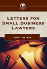 Letters for Small Business Lawyers