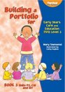 Building a Portfolio for Early Years Care and Education S/NVQ Level 3 Bk 3