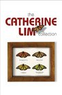 The Catherine Lim Collection