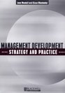 Management Development Strategy and Practice