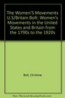 The Women's Movements in the United States and Britain from the 1790s to the 1920s