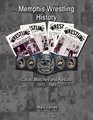 Memphis Wrestling History Cards Matches and Results 19701985
