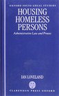 Housing the Homeless Administrative Law and the Administrative Process