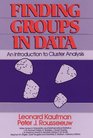 Finding Groups in Data An Introduction to Cluster Analysis