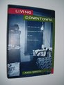 Living Downtown The History of Residential Hotels in the United States