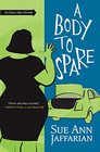 A Body to Spare (Odelia Grey, Bk 10)