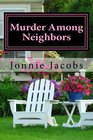 Murder Among Neighbors A Kate Austen Mystery
