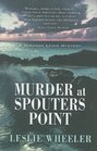 Murder at Spouters Point