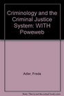 Criminology And the Criminal Justice System