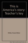 This is America's story Teacher's key