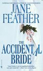 The Accidental Bride (Bride Trilogy Bk 2)