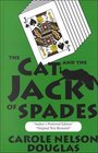 The Cat and the Jack of Spades (Cat and a Playing Card, Bk 4)