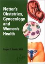 Netter's Obstetrics Gynecology and Women's Health