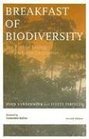 Breakfast Of Biodiversity The Political Ecology of Rain Forest Destruction