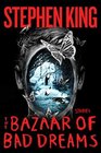 The Bazaar of Bad Dreams: Stories (Large Print)