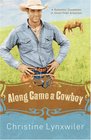 Along Came a Cowboy (Pinky Promise Sisterhood, Bk 2)