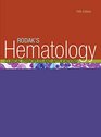 Rodak's Hematology Clinical Principles and Applications 5e
