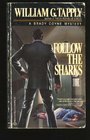 Follow the Sharks (Brady Coyne, Bk 3)