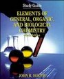 Elements of General and Biological Chemistry Study Guide