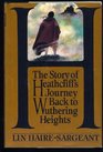 H The Story of Heathcliff's Journey Back to Wuthering Heights