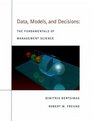 Data Models and Decisions The Fundamentals of Management Science