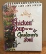 Chicken Soup for the Gardender's Soul Desktop Inspiration