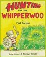 Hunting for the Whipperwoo