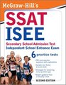 McGrawHill's SSAT/ISEE Secondary School Admission Test / Independent School Entrance Exam