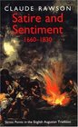 Satire and Sentiment 16601830 Stress Points in the English Augustan Tradition
