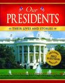 Our Presidents Their Lives and Stories