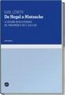 De Hegel a Nietzsche/ From Hegel to Nietzche